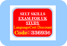 SELT TEST FOR UK STUDY VISA