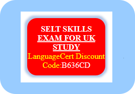 SELT TEST FOR UK STUDY VISA